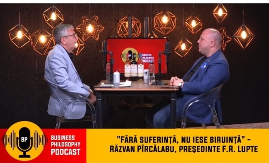 Petre Roman a făcut lupte cu tatăl meu – Răzvan Pîrcălabu. Podcast Business Philosophy