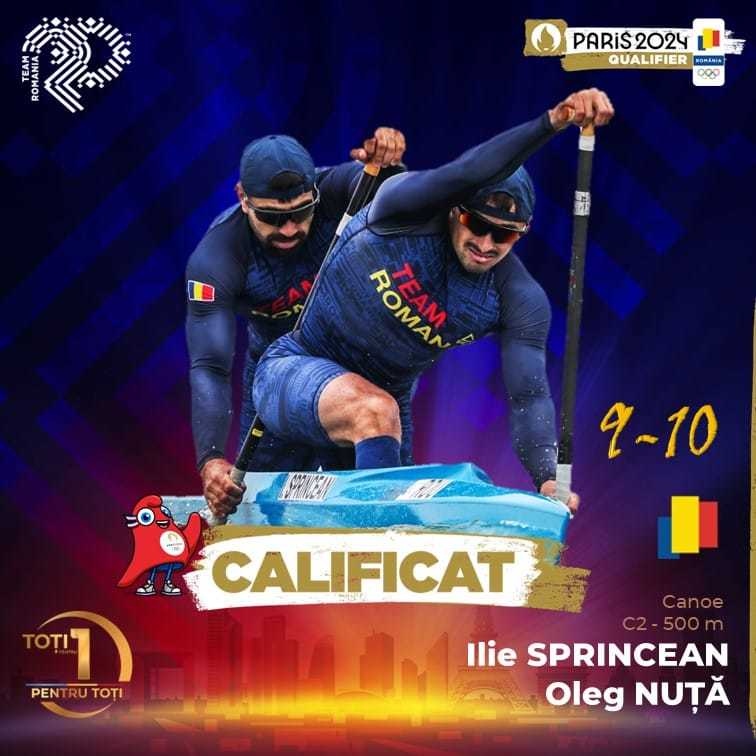 Canoiştii Ilie Sprincean şi Oleg Nuţă, calificaţi la Jocurile Olimpice de la Paris
