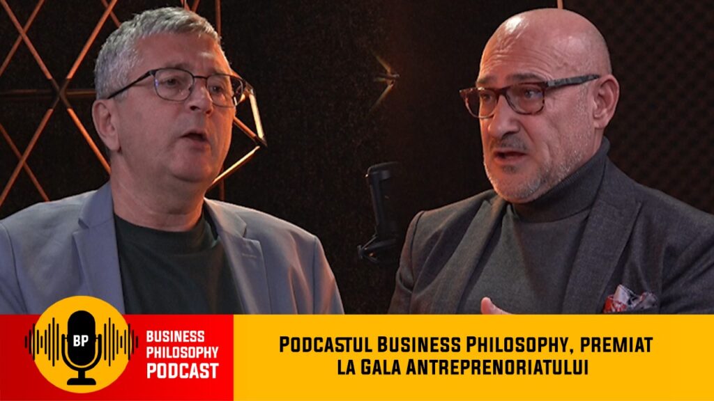 Podcastul Business Philosophy, premiat la Gala Antreprenoriatului Românesc – PODCAST