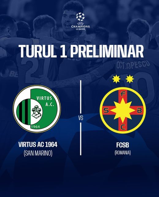 FCSB a învins pe Virtus AC, din San Marino, scor 7-1, în manşa întâi a primului tur preliminar al Ligii Campionilor